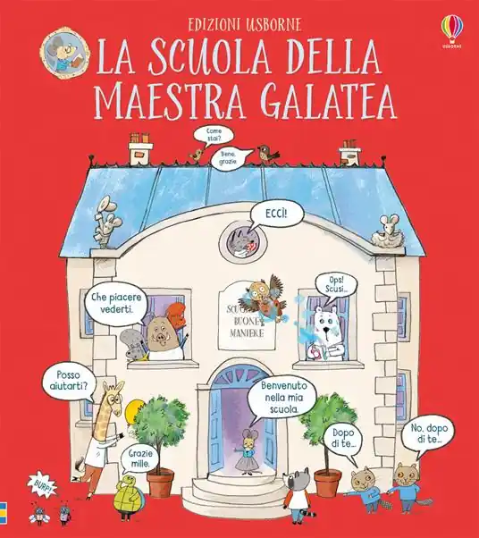 La scuola della maestra Galatea. Ediz. a colori Compra Online