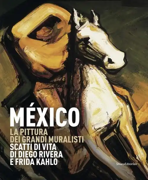 México. La pittura dei grandi muralisti. Scatti di vita di Diego Rivera e Frida Kahlo. Catalogo della mostra (Genova, 23 maggio-9 settembre 2018). Ediz. a colori Direttamente Dal Produttore
