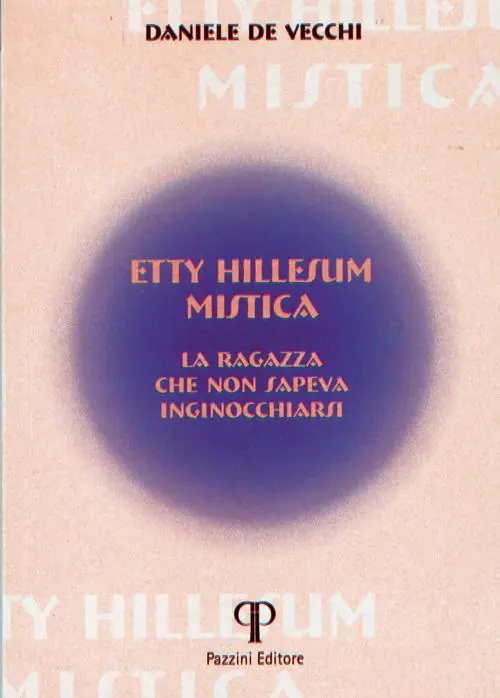 Compra Adesso Etty Hillesum. Mistica. La ragazza che non sapeva inginocchiarsi