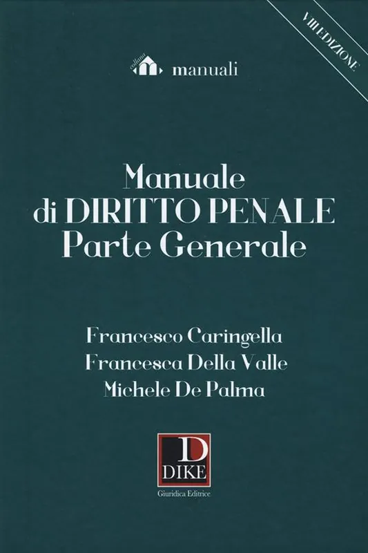 Manuale di diritto penale. Parte generale Bestseller
