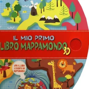 Il mio primo mappamondo. Tuttomondo. Ediz. a colori Popolare