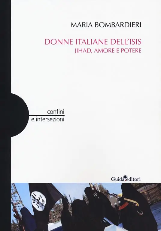 Donne italiane dell‘Isis. Jihad, amore e potere Quantità Limitata