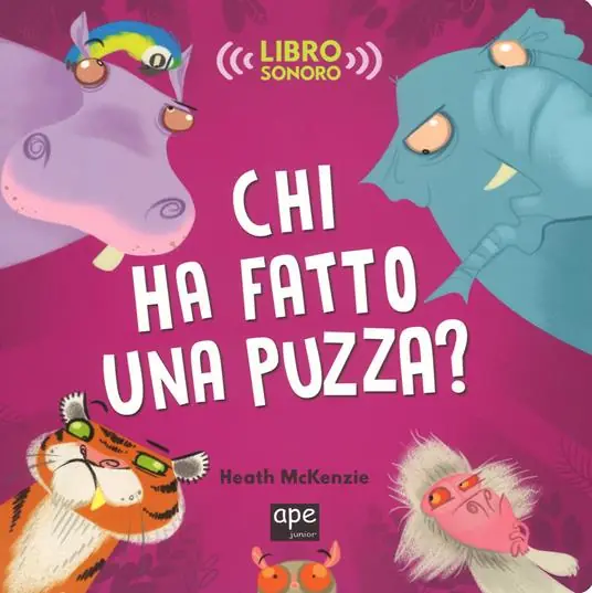 Chi ha fatto una puzza? Libro sonoro. Ediz. a colori Più Venduto