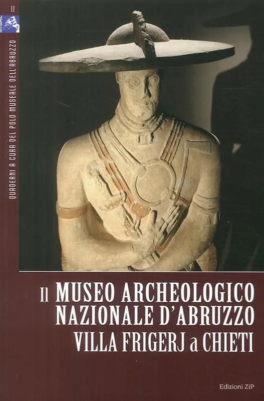 Offerta Limitata Il Museo Archeologico Nazionale d‘Abruzzo. Villa Frigerj a Chieti. Ediz. illustrata