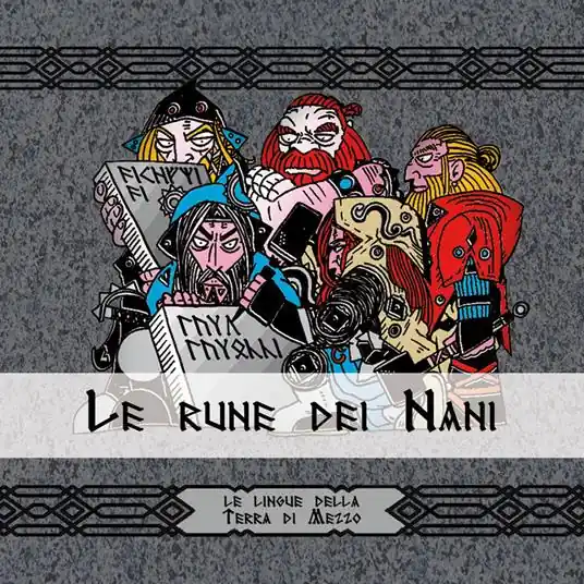 Offerta Speciale Le rune dei nani. Le lingue della terra di mezzo