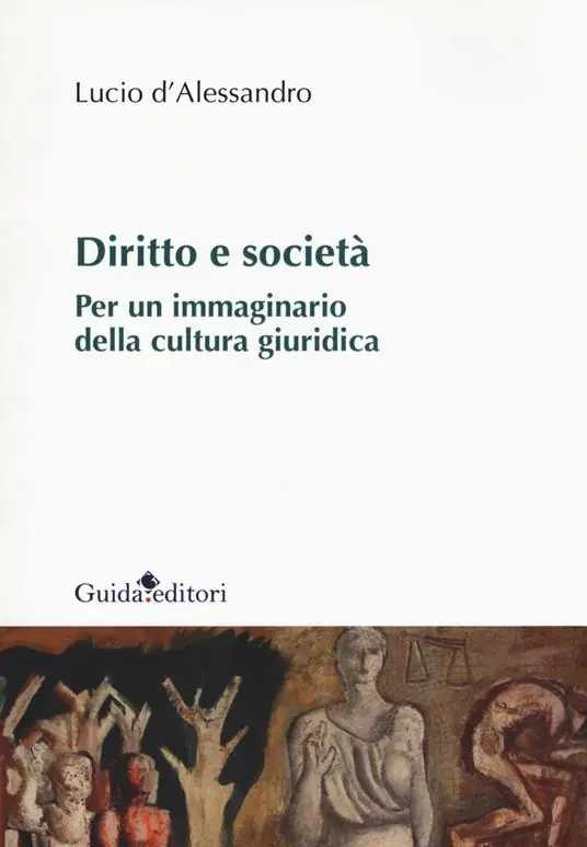 Popolare Diritto e società. Per un immaginario della cultura giuridica