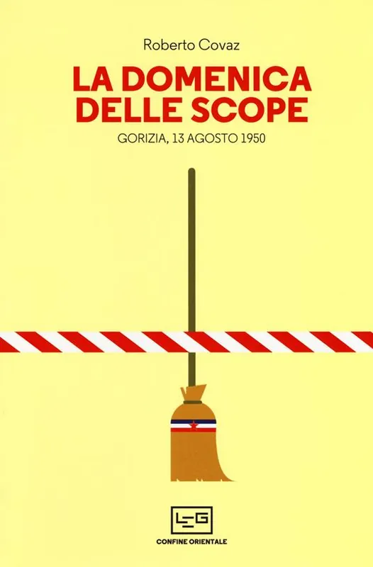 Offerta La Domenica delle scope. Gorizia, 13 agosto 1950