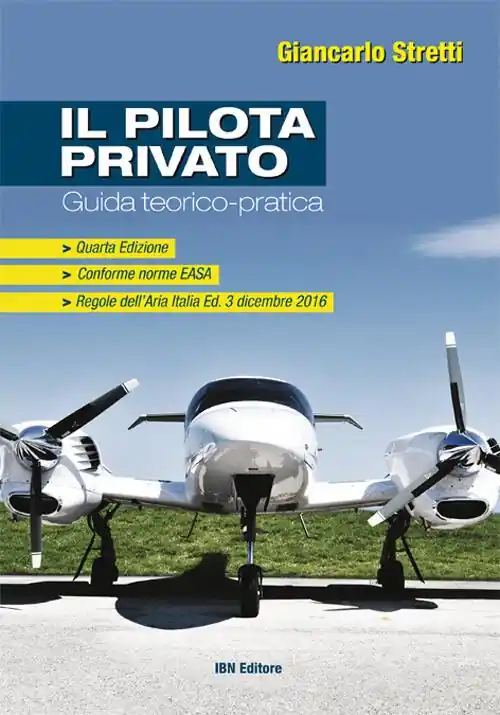 Occasione Imperdibile Il pilota privato. Guida teorico-pratica. Conforme norme EASA. Con Contenuto digitale per accesso online