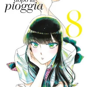Come dopo la pioggia. Vol. 8 Must-Have