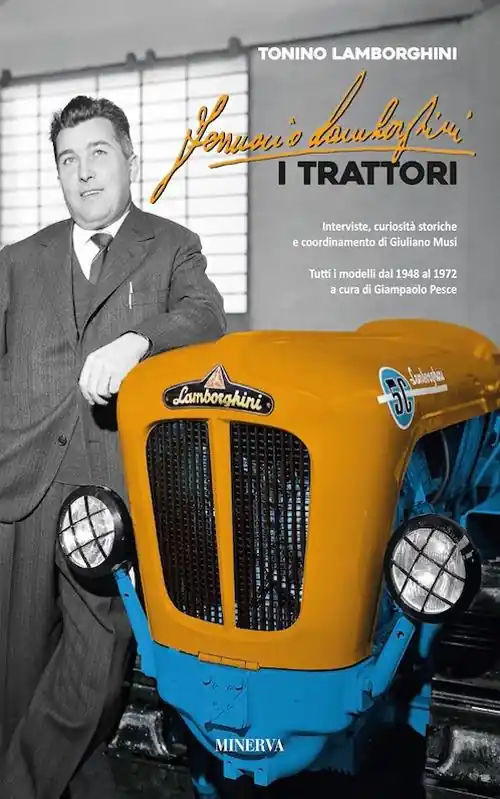 Ferruccio Lamborghini. I trattori Nuovo Arrivo