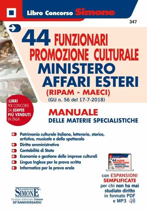 44 funzionari promozione culturale Ministero Affari Esteri (Ripam - MAECI). Manuale delle materie specialistiche. (G.U. n. 56 del 17-7-2018). Con aggiornamento online Di Tendenza