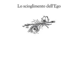 Lo scioglimento dell‘ego Offerta