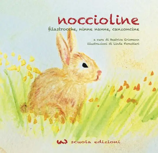 Ultimissimo Modello Noccioline. Filastrocche, ninne nanne, canzoncine