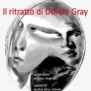 Il ritratto di Dorian Gray. Ediz. illustrata Offerta Speciale