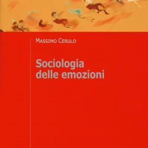 Sociologia delle emozioni Professionale