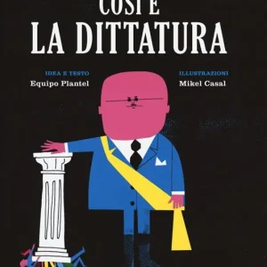 Così è la dittatura Compra Oggi Stesso