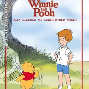 Solo Oggi Winnie the Pooh alla ricerca di Christopher Robin