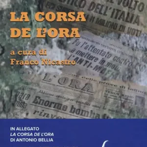 La corsa de L‘Ora. Con DVD-ROM Occasione Imperdibile
