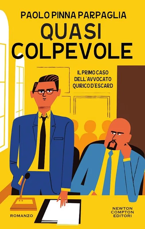 Ordina Subito Quasi colpevole. Il primo caso dell‘avvocato Quirico D‘Escard