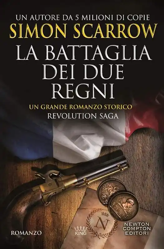 La battaglia dei due regni. Revolution saga. Vol. 1 Prezzo Ridotto