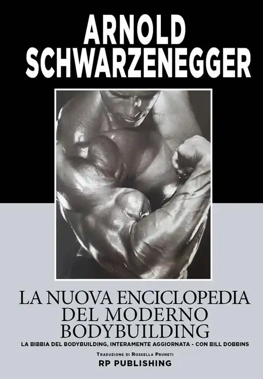 Consegna Rapida La nuova enciclopedia del moderno bodybuilding. La bibbia del bodybuilding, interamente aggiornata
