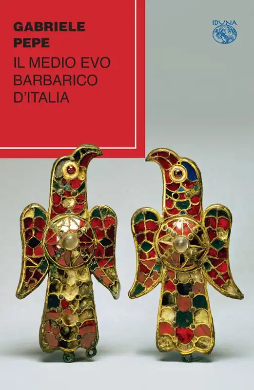 Il medio evo barbarico d‘Italia Prezzo Scontato