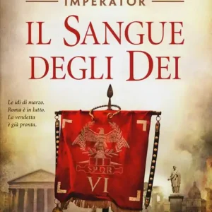 Il sangue degli dei. Imperator. Vol. 5 Reso Gratuito