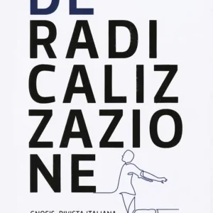 Deradicalizzazione. Gnosis. Rivista italiana di intelligence Esclusivo