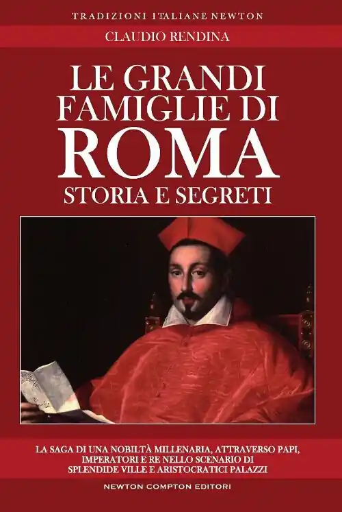 Le grandi famiglie di Roma Quantità Limitata