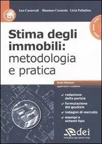 Stima degli immobili metodologia e pratica. Con CD-ROM Compra Online