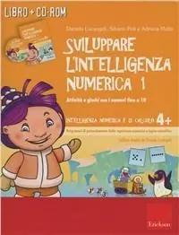 Sviluppare l‘intelligenza numerica 1. Attività e giochi con i numeri fino a 10. CD-ROM. Con libro Compra Oggi Stesso