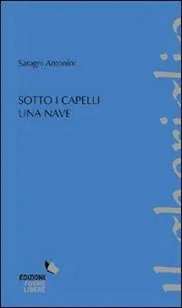 Saldi Sotto i capelli una nave