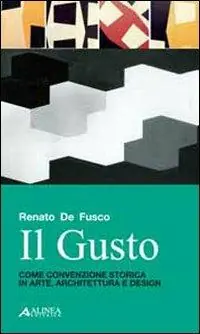 Promo Stagionale Il gusto. Come convenzione storica in arte, architettura e design