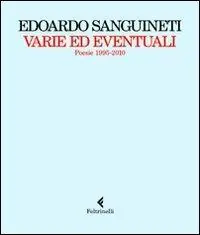 Varie ed eventuali. Poesie 1995-2010 Occasione