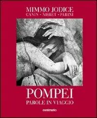 Promozione Esclusiva Pompei. Parole in viaggio. Ediz. illustrata