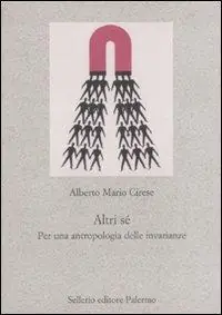 Altri sé. Per un‘antropologia delle invarianze Offerta Speciale