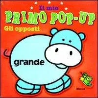Gli opposti. Il mio primo pop-up Nuova Collezione