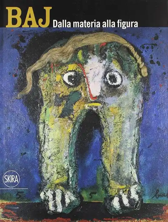 Enrico Baj. Dalla materia alla figura. Ediz. illustrata Offerta Speciale