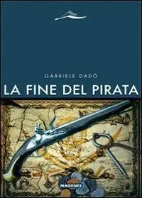 La fine del pirata Offerta