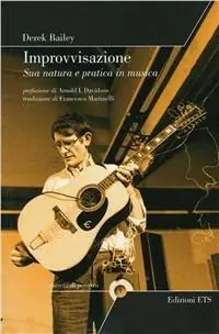 Improvvisazione. Sua natura e pratica in musica Compra Oggi Stesso