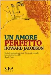 Un amore perfetto Prezzo Ridotto