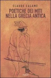 Poetiche dei miti nella Grecia antica Quantità Limitata