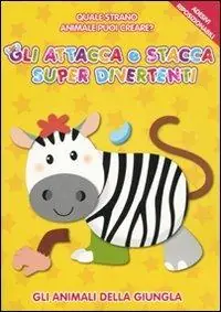 Gli animali della giungla. Gli attacca e stacca super divertenti Offerta Del Giorno