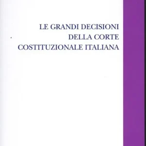 Promo Stagionale Le grandi decisioni della Corte costituzionale italiana