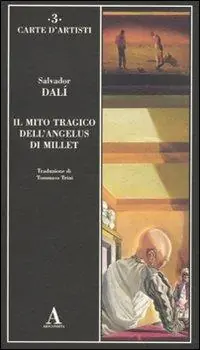 Saldi Il mito tragico dell‘Angelus di Millet