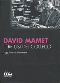 I tre usi del coltello. Saggi e lezioni sul cinema Consegna Rapida