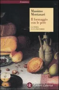 Il formaggio con le pere. La storia in un proverbio Miglior Prezzo