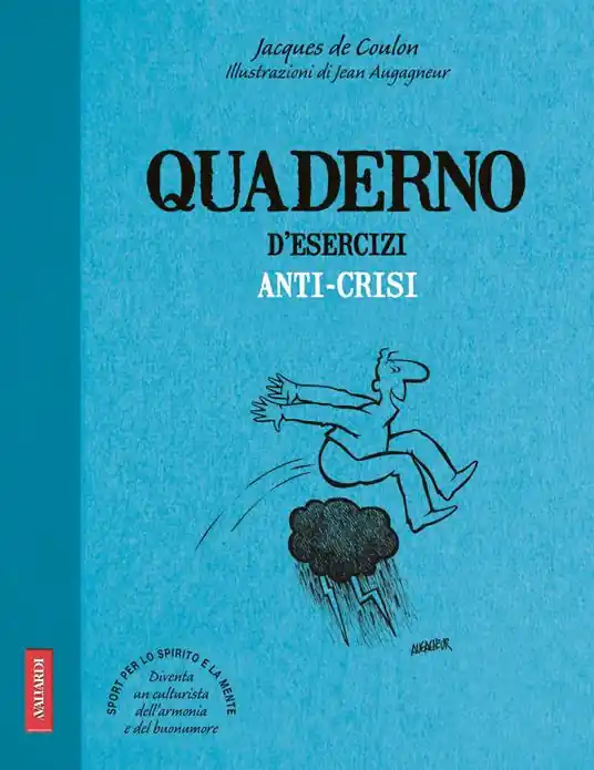 Quaderno d‘esercizi anti-crisi Ultimissimo Modello