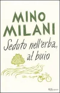 Seduto nell‘erba, al buio Spedizione Espresso