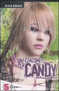 Quantità Limitata Una canzone per Candy